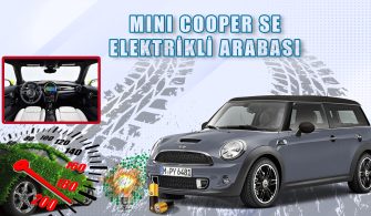 MINI Cooper SE Elektrikli Araba Türkiye Fiyatı 14 MINI Cooper SE Elektrikli Araba Türkiye Fiyatı