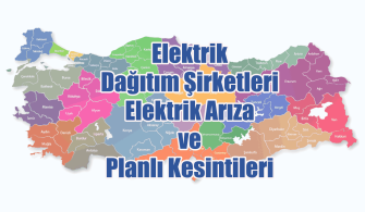 Elektrik Arıza ve Kesinti Web Adresleri - Telefon Numaraları 12 Elektrik Dağıtım Şirketleri Elektrik Arıza Planlı Kesintiler