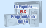 En Popüler PLC Programlama Dilleri Nelerdir?