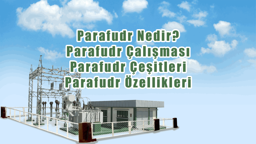Parafudr Nedir? Çalışması, Çeşitleri ve Özellikleri