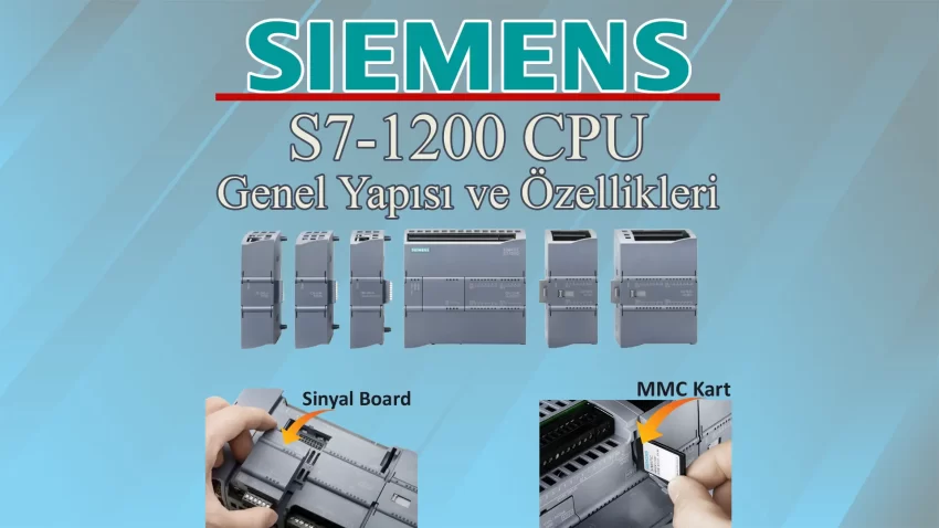 Siemens S7 1200 PLC Genel Yapısı ve Özellikleri