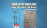 Yüksek Gerilim Tesislerinde İşletme Sorumluluğu Yetki Belgesi
