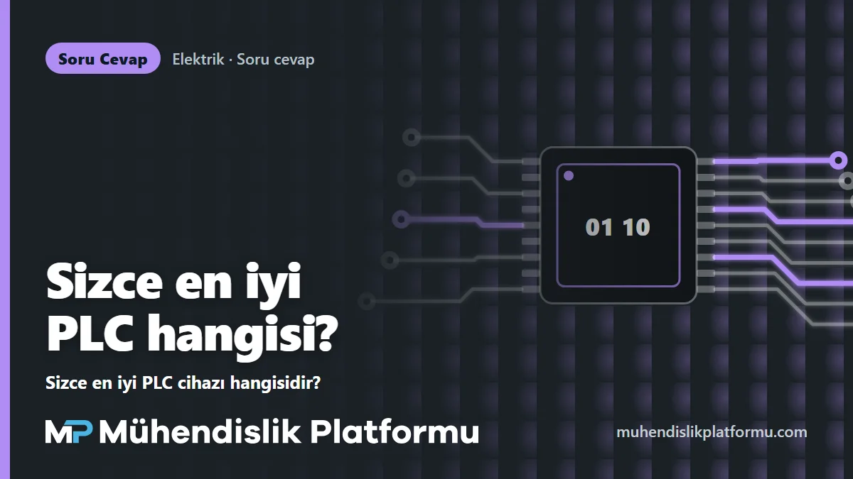 Sizce en iyi PLC cihazı hangisidir?